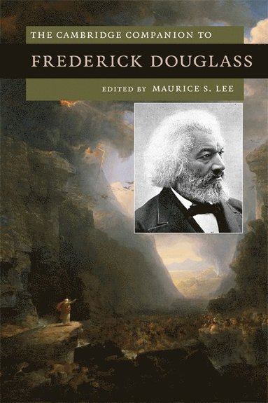 bokomslag The Cambridge Companion to Frederick Douglass