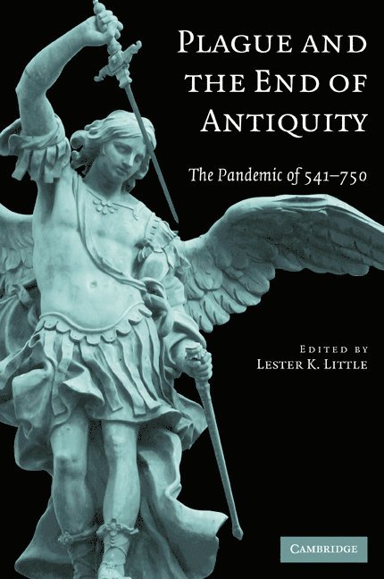 Plague and the End of Antiquity 1