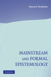 bokomslag Mainstream and Formal Epistemology