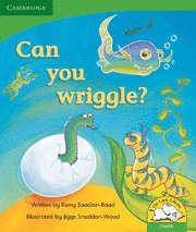 bokomslag Can you wriggle? (English)