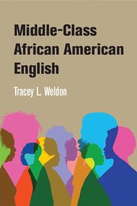 bokomslag Middle-Class African American English