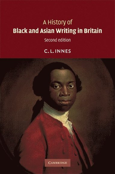 bokomslag A History of Black and Asian Writing in Britain