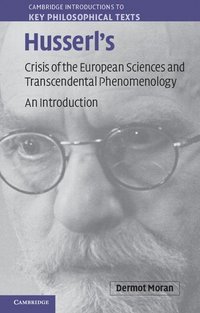 bokomslag Husserl's Crisis of the European Sciences and Transcendental Phenomenology