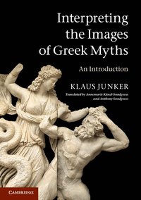 bokomslag Interpreting the Images of Greek Myths
