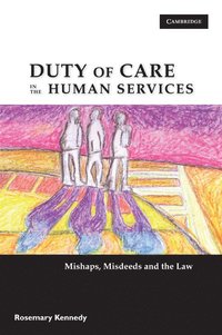 bokomslag Duty of Care in the Human Services