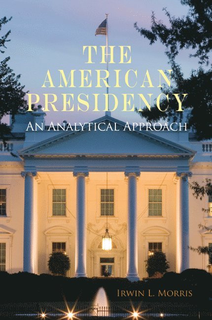 The American Presidency 1