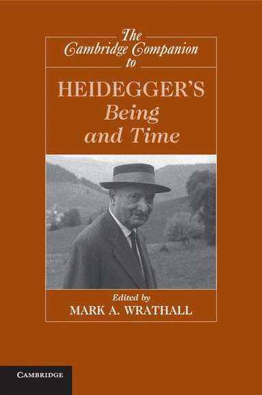 bokomslag The Cambridge Companion to Heidegger's Being and Time