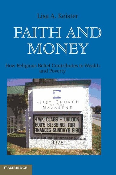 Lisa A. Keister - Faith and Money, Häftad