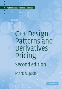 bokomslag C++ Design Patterns and Derivatives Pricing