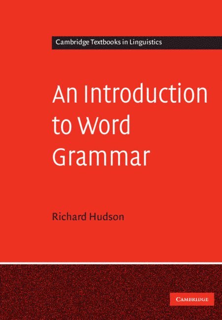 An Introduction to Word Grammar 1