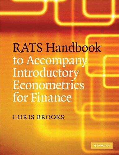 Chris Brooks - RATS Handbook to Accompany Introductory Econometrics for Finance, Häftad