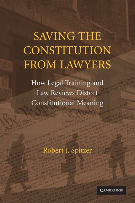 Saving the Constitution from Lawyers 1