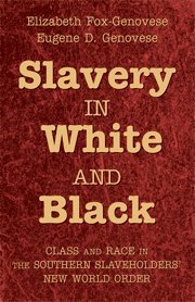 Slavery in White and Black 1