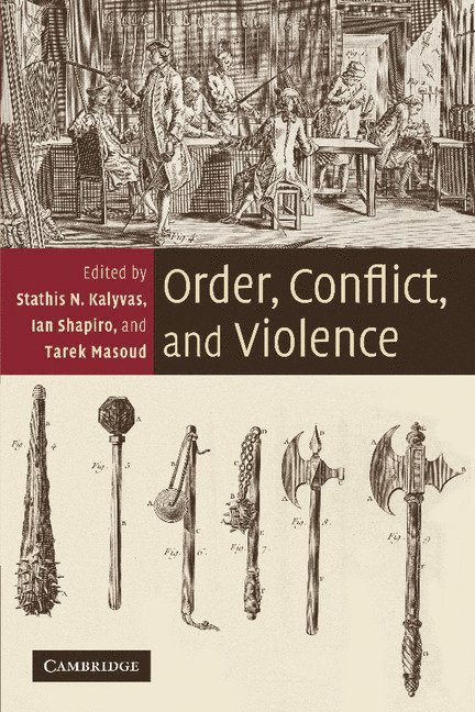 Order, Conflict, and Violence 1