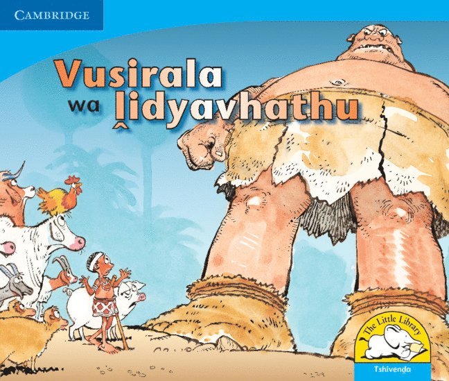 Vuyokasi Matross, Cecelia Ntliziywana, Nodumo Mabece, Phumeze Mtati, Heather Sheasby, David Whisson - Vusirala wa lidyavhathu (Tshivenda), Häftad