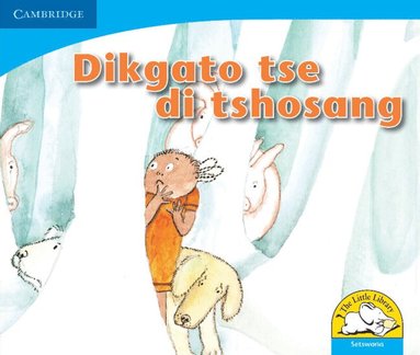 bokomslag Dikgato tse di tshosang (Setswana)