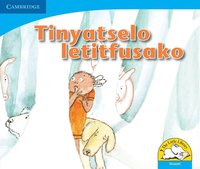 bokomslag Tinyatselo letitfusako (Siswati)