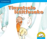 bokomslag Tinyatselo letitfusako (Siswati)