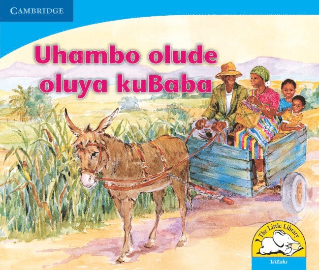 Uhambo olude oluya kuBaba (IsiZulu) 1