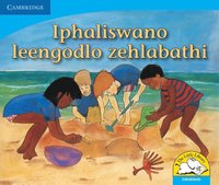 bokomslag Iphaliswano leengodlo zehlabathi (IsiNdebele)