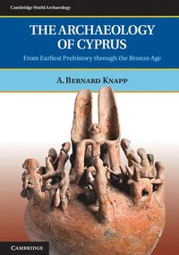 bokomslag The Archaeology of Cyprus