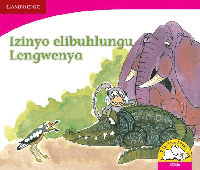 Izinyo elibuhlungu Lengwenya (IsiZulu) 1