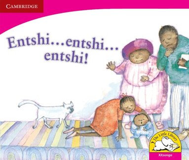 Dianne Hofmeyr - Entshi ... entshi ... entshi ...! (Xitsonga), Häftad