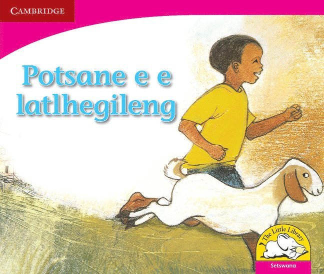 Potsane e e latlhegileng (Setswana) 1