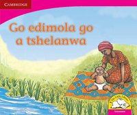 bokomslag Go edimola go a tshelanwa (Setswana)