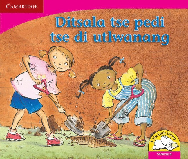 Ditsala tse pedi tse di utlwanang (Setswana) 1