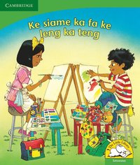 bokomslag Ke siame ka fa ke leng ka teng (Setswana)