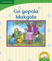 bokomslag Go gopola Makgolo (Sepedi)