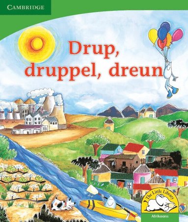 bokomslag Drup, druppel, dreun (Afrikaans)