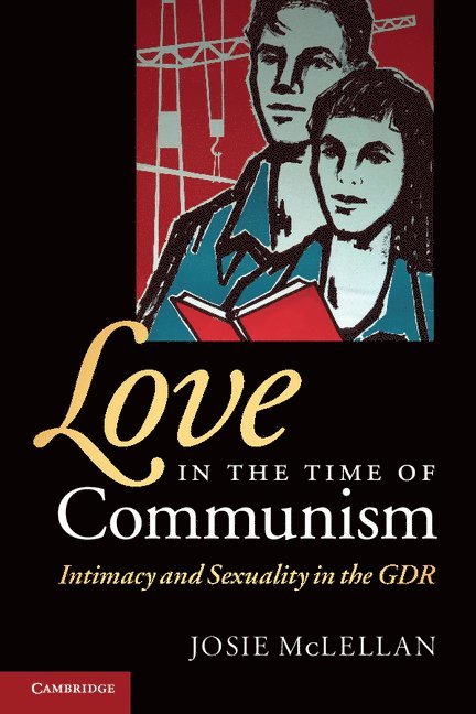 Love in the Time of Communism 1