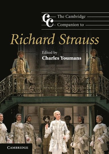 bokomslag The Cambridge Companion to Richard Strauss