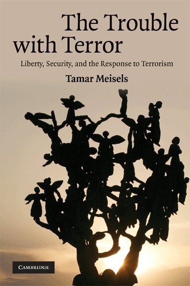 Tamar Meisels - The Trouble with Terror, Häftad