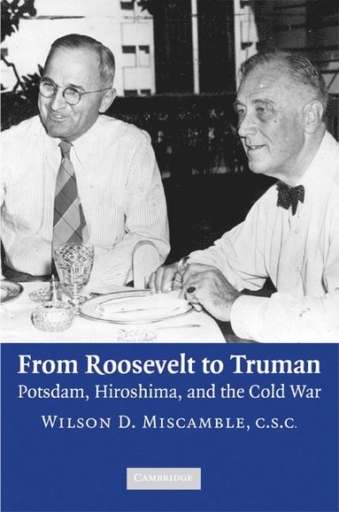 bokomslag From Roosevelt to Truman