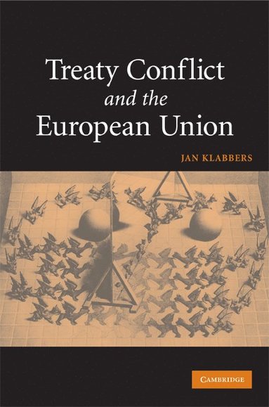 bokomslag Treaty Conflict and the European Union