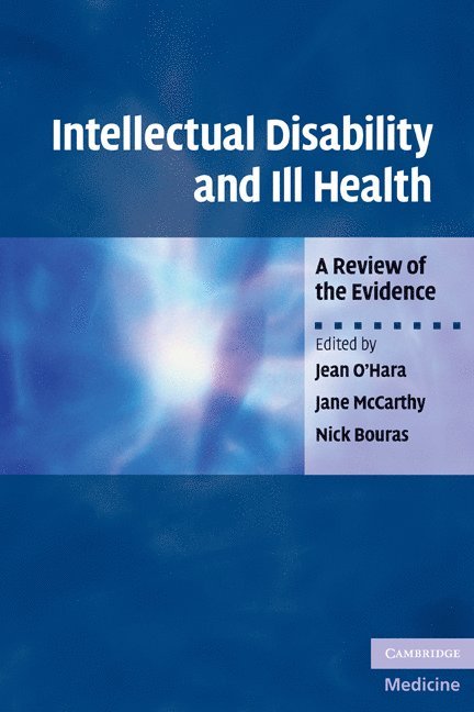 Intellectual Disability and Ill Health 1