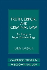 bokomslag Truth, Error, and Criminal Law