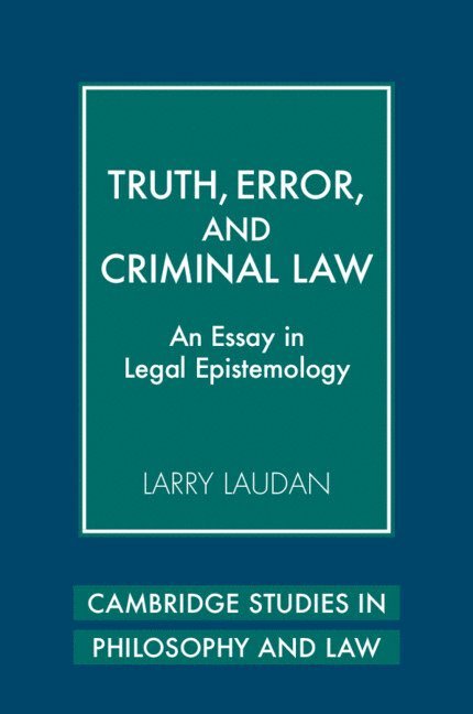 Truth, Error, and Criminal Law 1