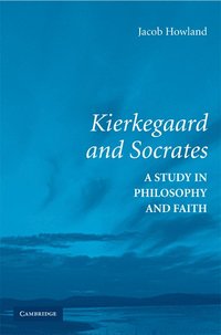 bokomslag Kierkegaard and Socrates