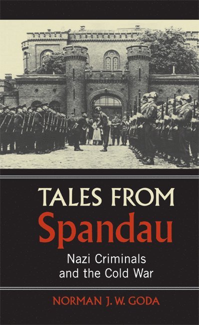 Tales from Spandau
