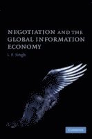 Negotiation and the Global Information Economy 1
