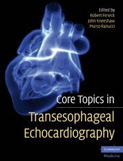 bokomslag Core Topics in Transesophageal Echocardiography