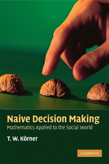 bokomslag Naive Decision Making