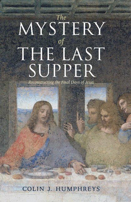 The Mystery of the Last Supper 1