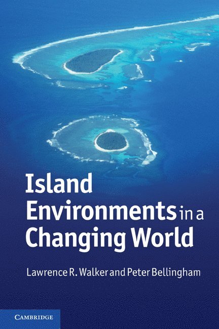 Island Environments in a Changing World 1