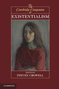 bokomslag The Cambridge Companion to Existentialism