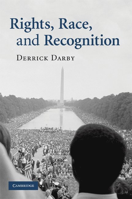Rights, Race, and Recognition